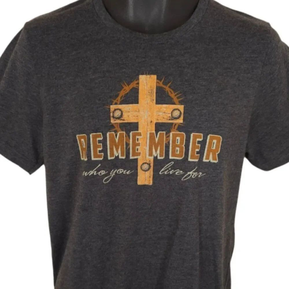 Christian T Shirt Mens Size Medium Gray Jesus Christ Remember Who Died For You